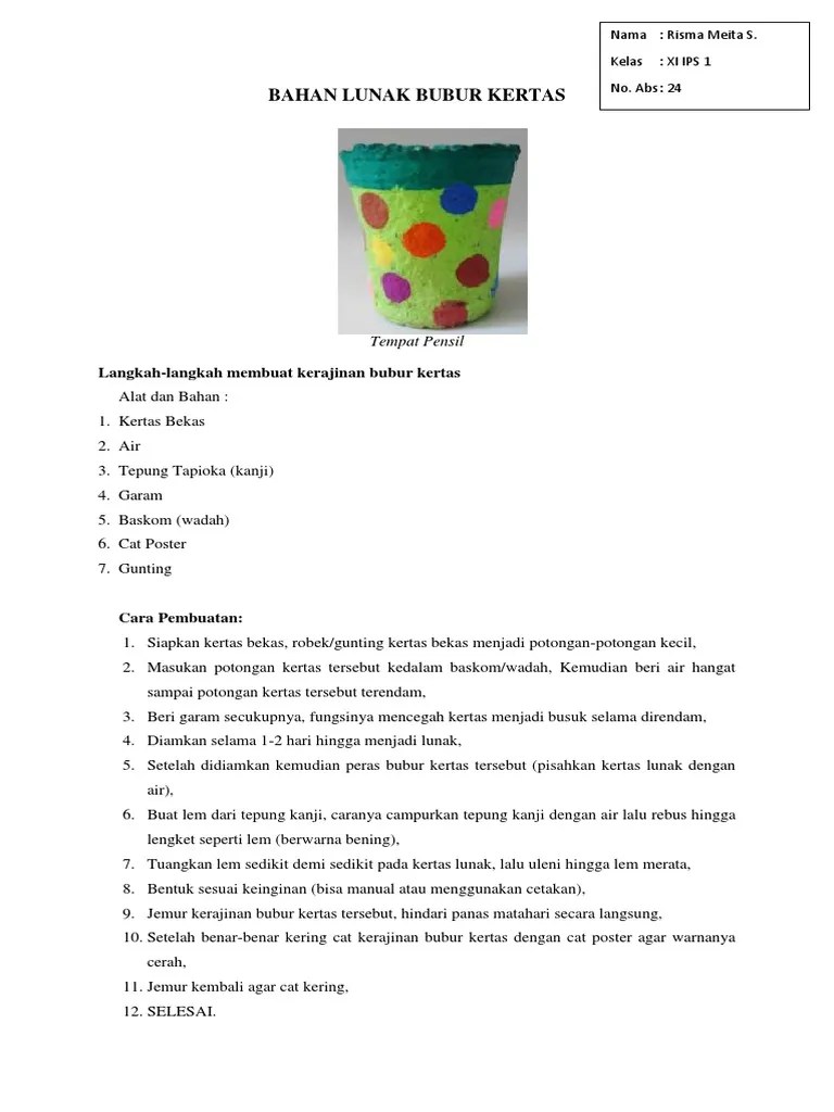 Cara Membuat Tempat Pensil Dari Bubur Kertas - Sebuah Tempat