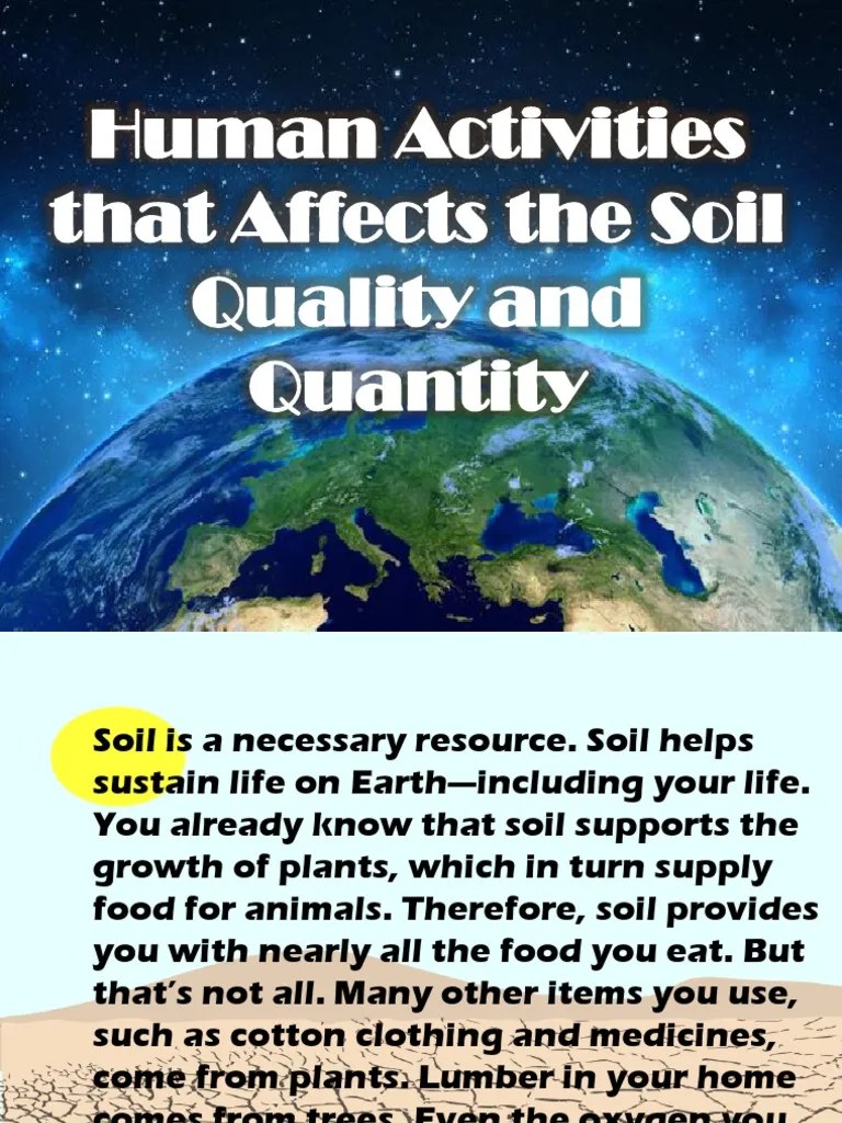 Human Activities That Affects the Soil Quality And Soil Mining