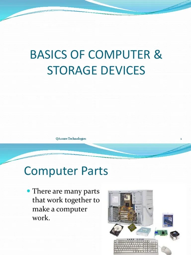 Basics of Computer & Storage Devices Disk Storage Computer Data Storage