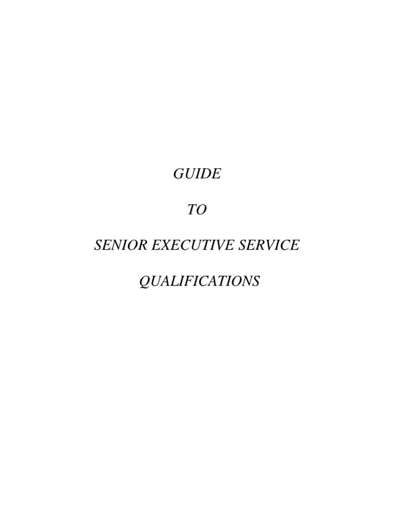 Guide To Senior Executive Service Qualifications PDF Download Free
