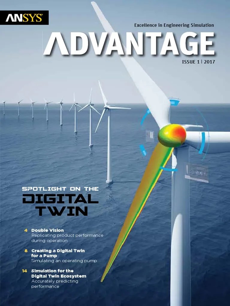 Ansys Advantage Digital Twin Aa v11 i1 Of