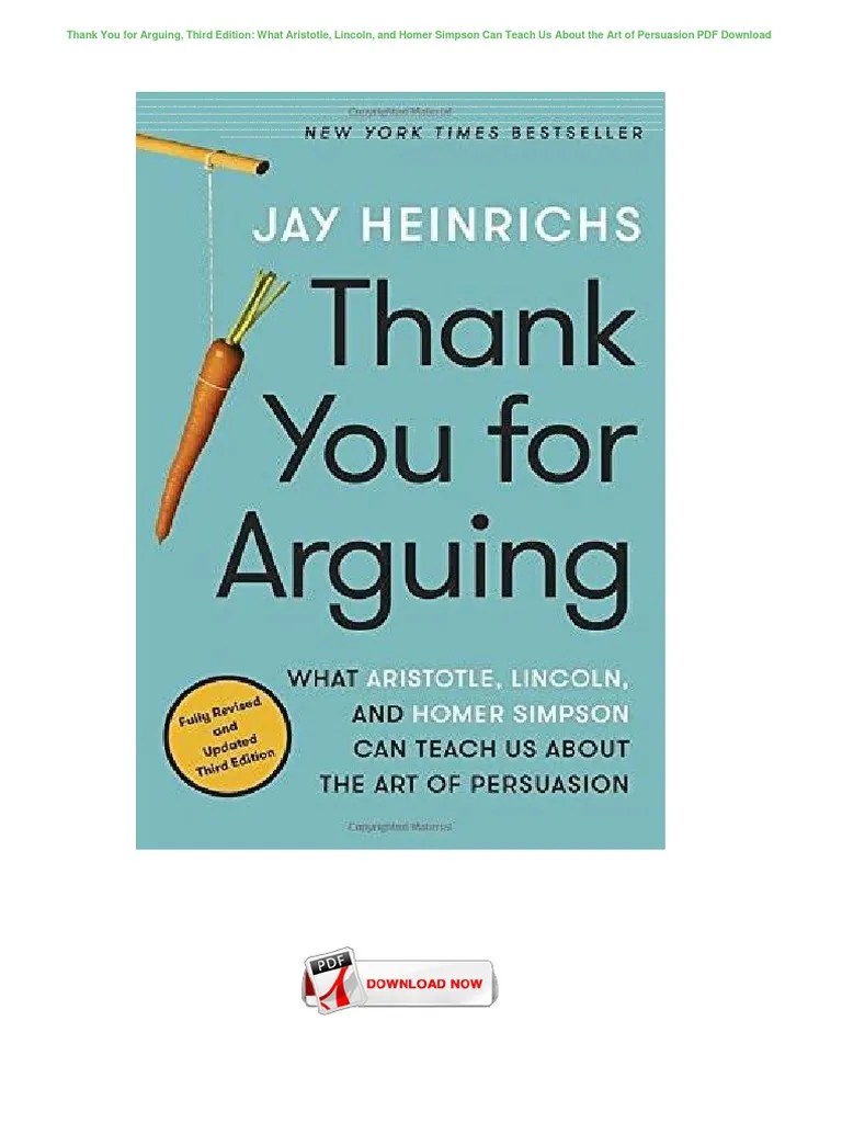 Thank You For Arguing, Third Edition What Aristotle, Lincoln, and Homer
