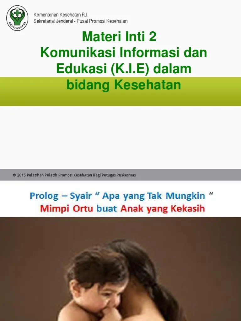 MI2, Komunikasi Informasi Dan Edukasi (K.I.E) Dalam Bidang Kesehatan PDF