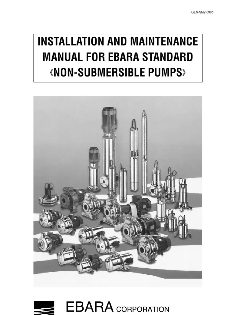 Installation and Maintenance Manual (Ebara NonSubmersible Pump) Pump