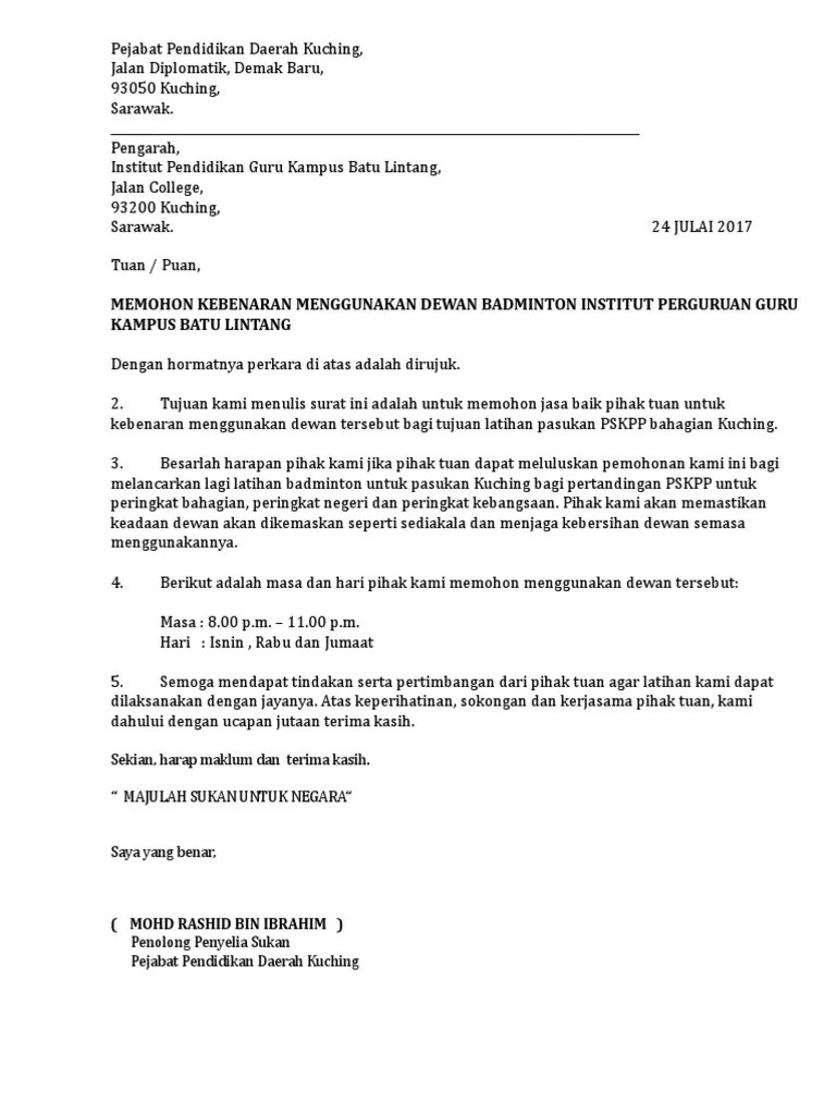 Surat memohon kebenaran mengadakan program via www.scribd.com. Contoh Surat Memohon Kebenaran Menggunakan Dewan Sukan
