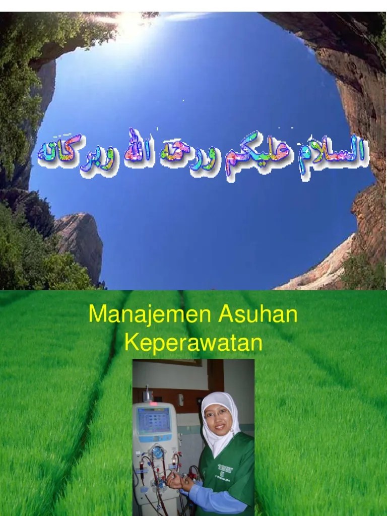 KUMPULAN MATERI KULIAH D3 Materi Kuliah Ns. Dyah Manajemen Asuhan