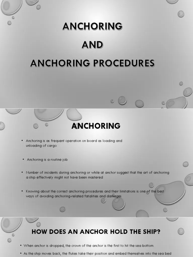 Anchoring and Anchoring Procedures_final Anchor Ships