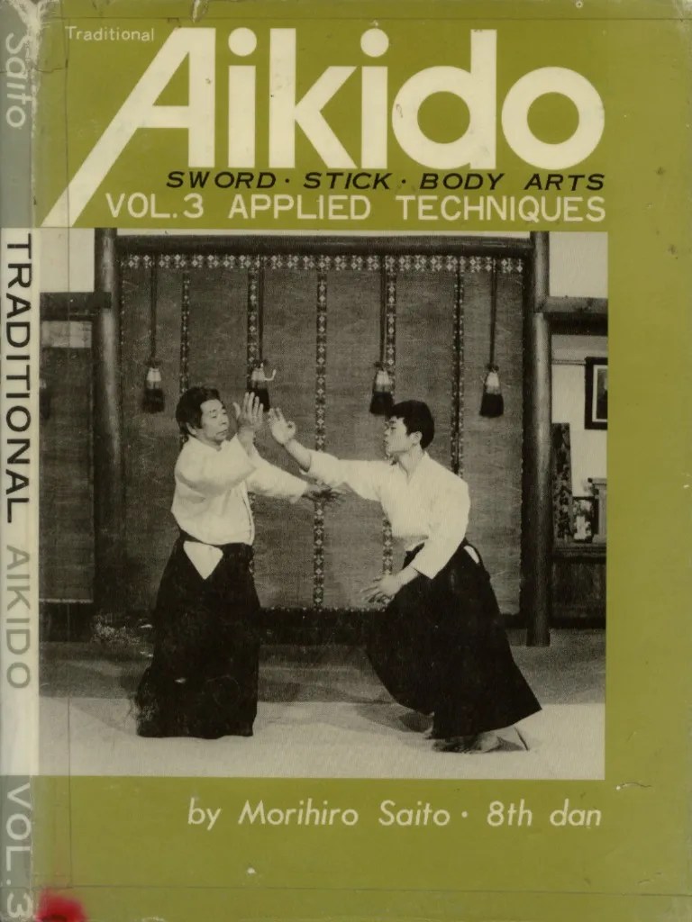 M.SaitoTraditional Aikido Vol.3Applied Techniques.pdf