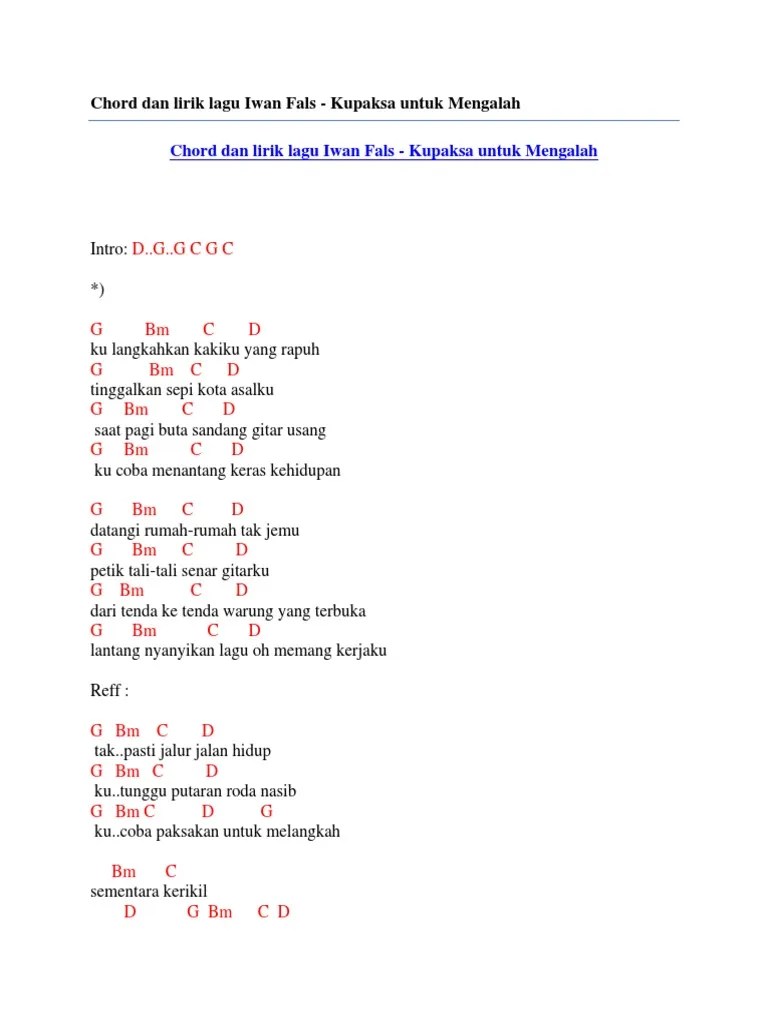 Chord Dan Lirik Lagu Iwan Fals - Kupaksa Untuk Mengalah | PDF