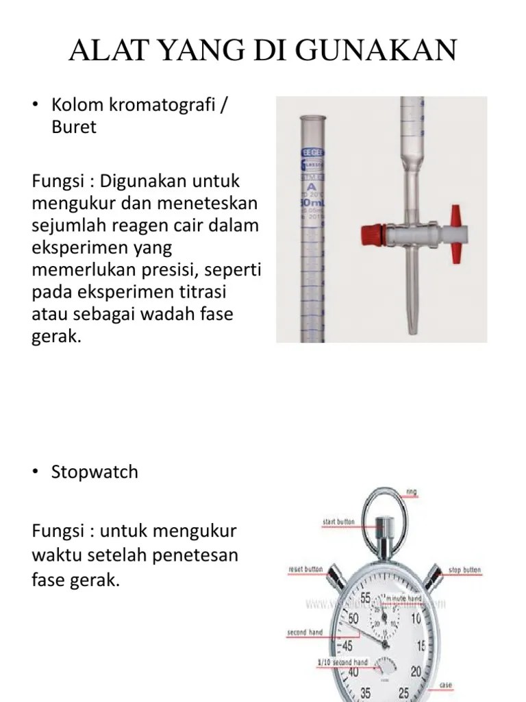 Peralatan Kimia Yang Dipakai Dalam Percobaan Kromatografi Adalah