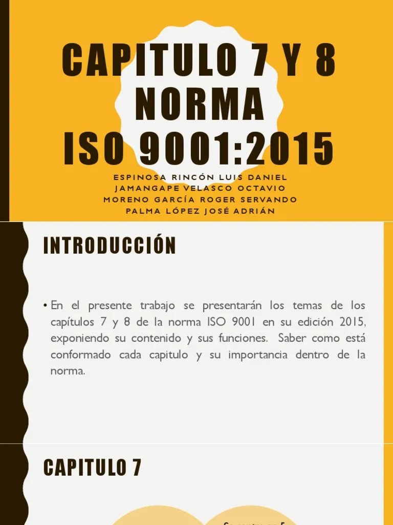 Capitulo 7 y 8 Norma ISO 90012015 Gestión de la calidad