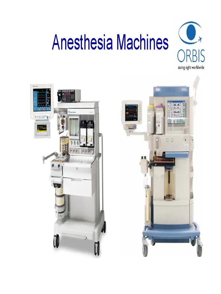 Anesthesia Machines Orbis (Presentation) Anesthesia