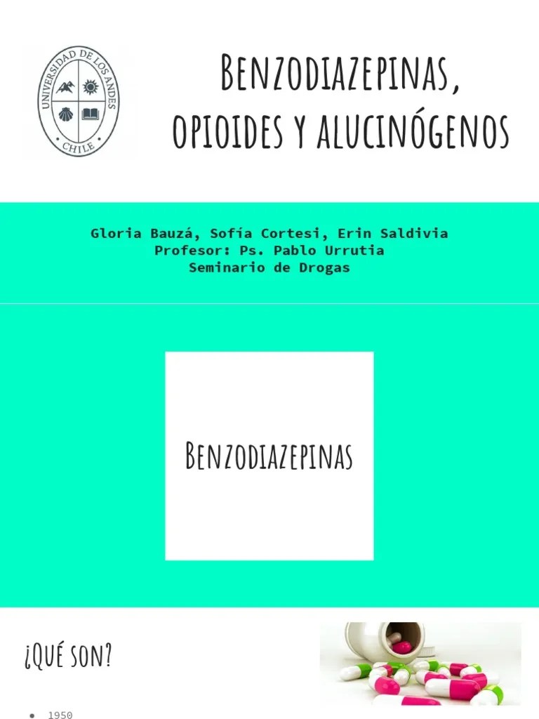 Benzodiacepinas, Opioides y Alucinógenos Benzodiazepine