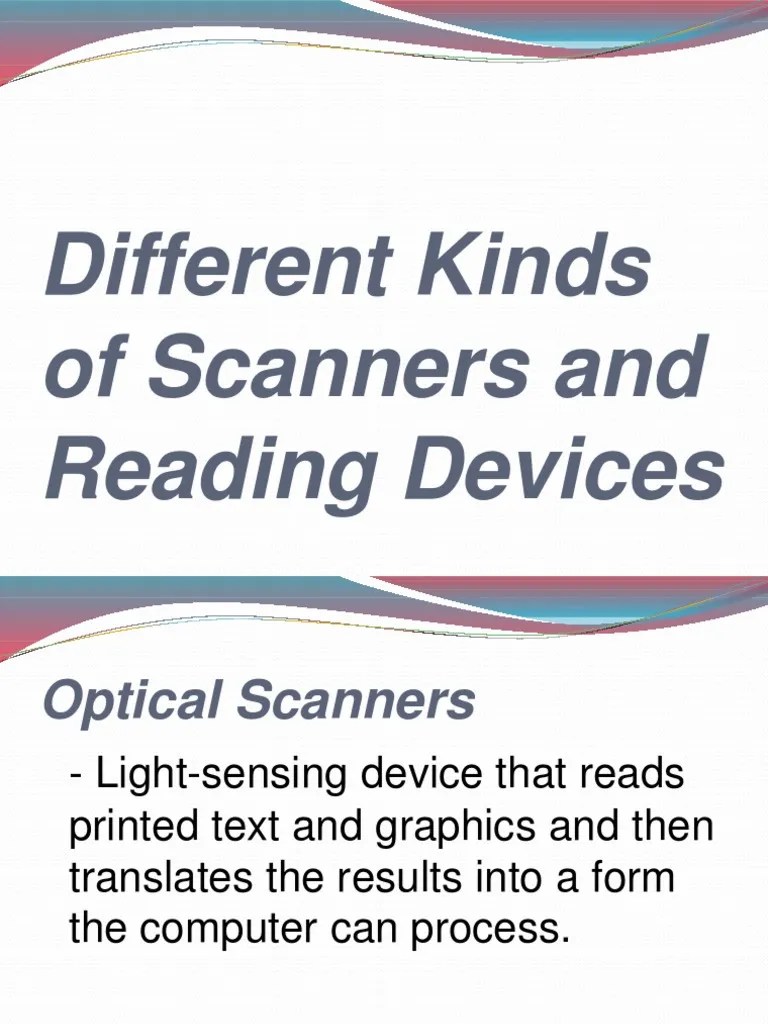 Different Kinds of Scanners and Reading Devices PDF