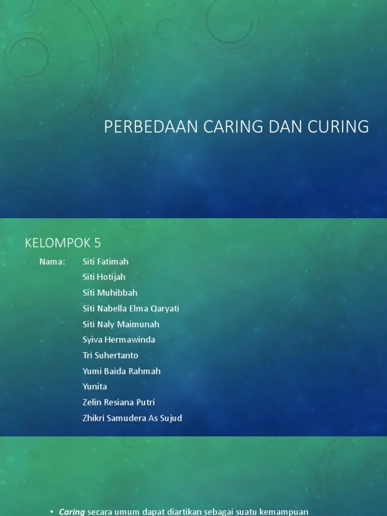 Perbedaan Caring Dan Curing Ppt