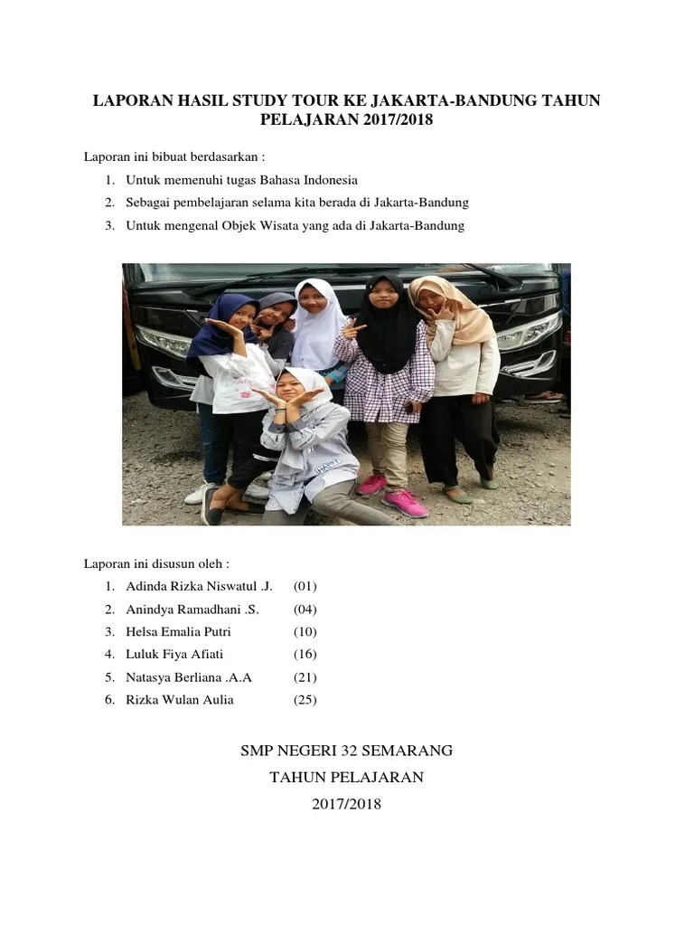 Contoh Laporan Perjalanan Study Tour Ke Bandung Kumpulan Contoh Laporan