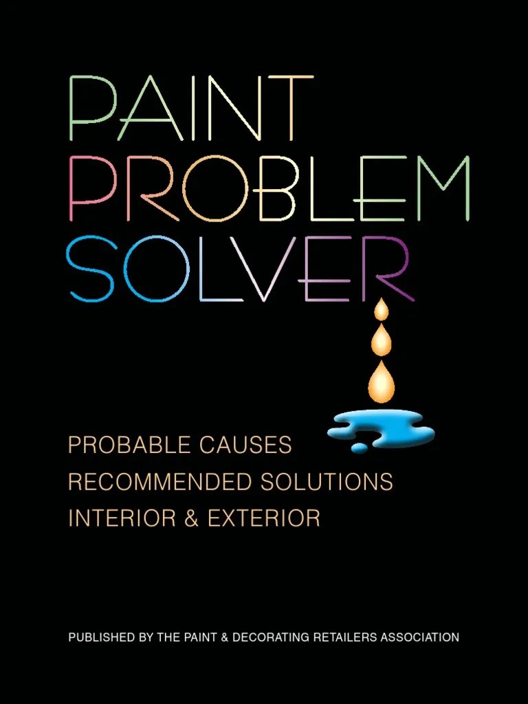 Paint Problem Solver 022615 Paint Chemistry