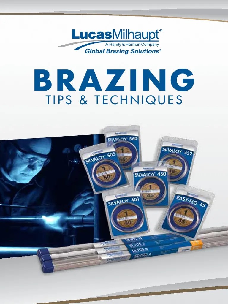 Brazing Tips Lucas Milhaupt Download Free PDF Soldering Industries