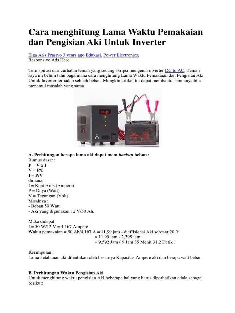 Cara Menghitung Lama Waktu Pemakaian Dan Pengisian Aki Untuk Inverter