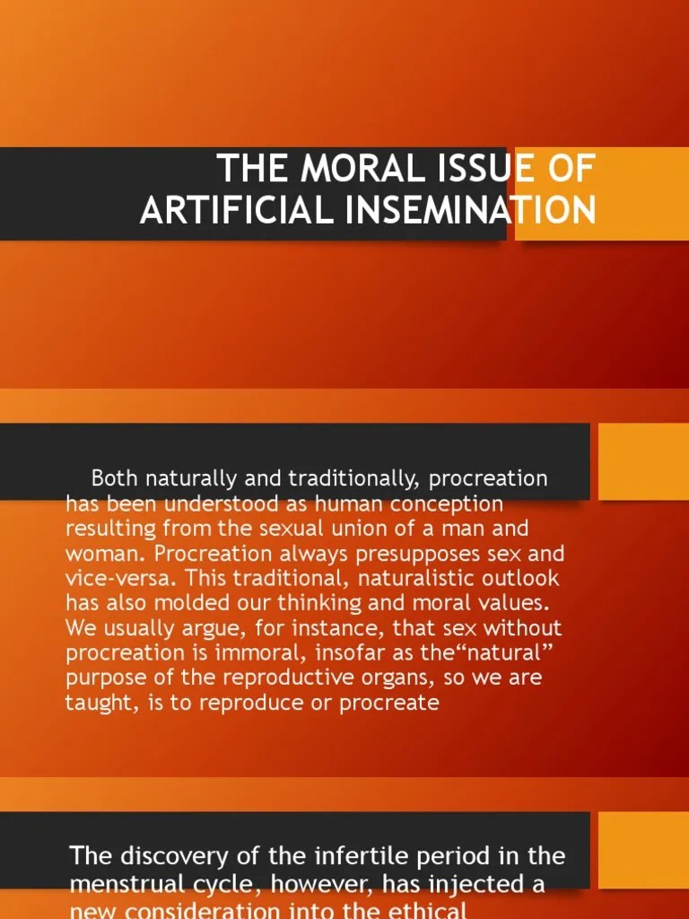 The Moral Issue of Artificial Insemination Infertility Reproduction