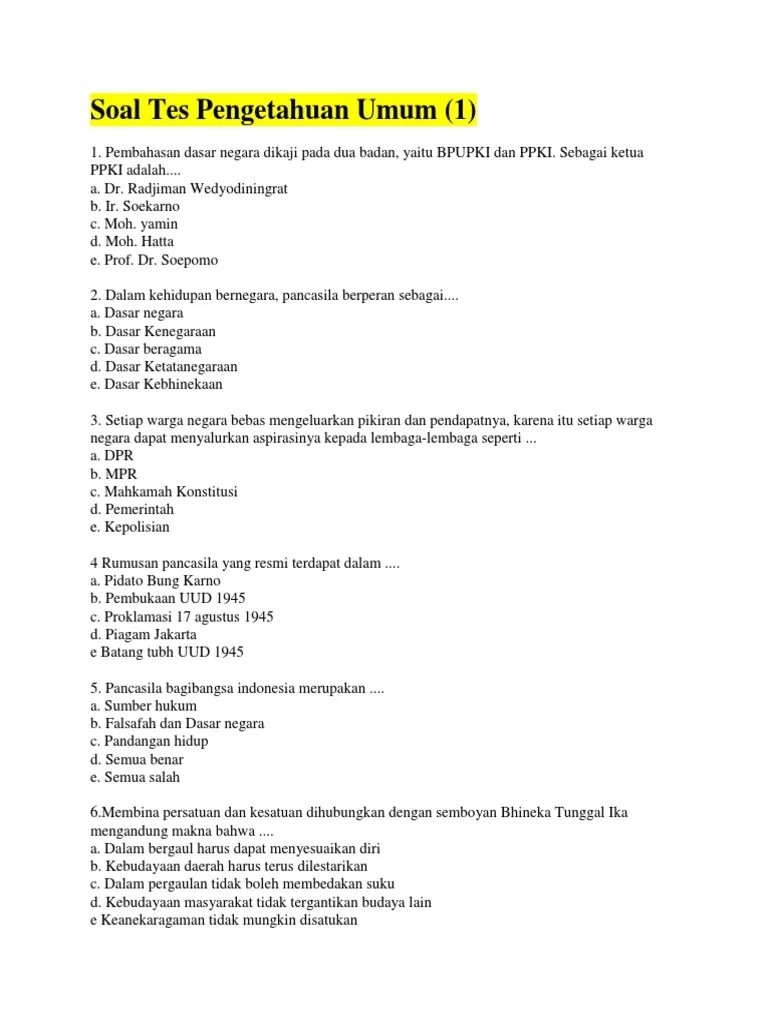 Kita bisa mendapatkannya dengan mudah. Soal Tes Pengetahuan Umum.docx