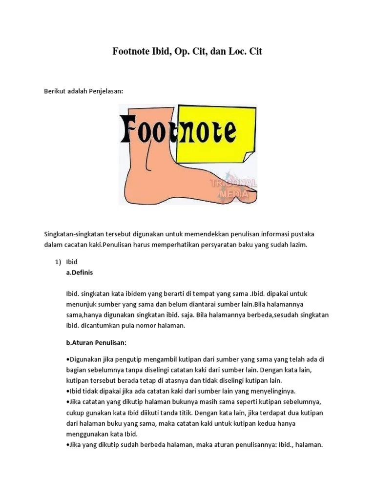 Footnote Ibid, Op. Cit, dan Loc.