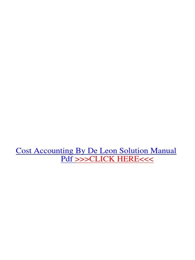 Cost Accounting by de Leon Solution Manual PDF Wor