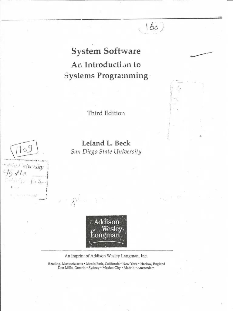 System Software An Introduction To Systems Programming Leland Beck