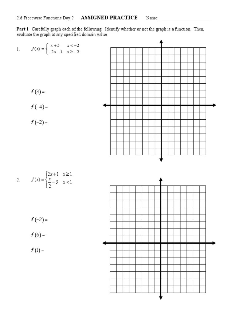 2.6 Graphing Piecewise Functions Day 2 Assignment Function