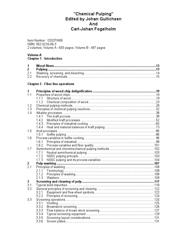 "Chemical Pulping" Edited by Johan Gullichsen and CarlJohan Fogelholm