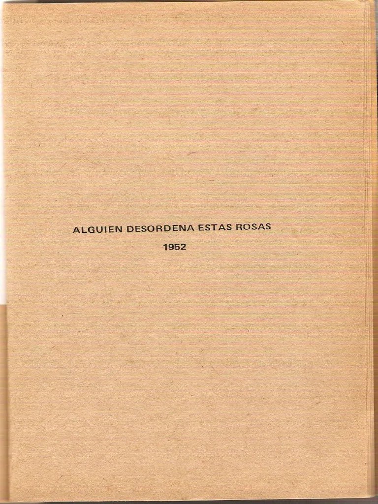 Alguien Desordena Estas Rosas PDF PDF