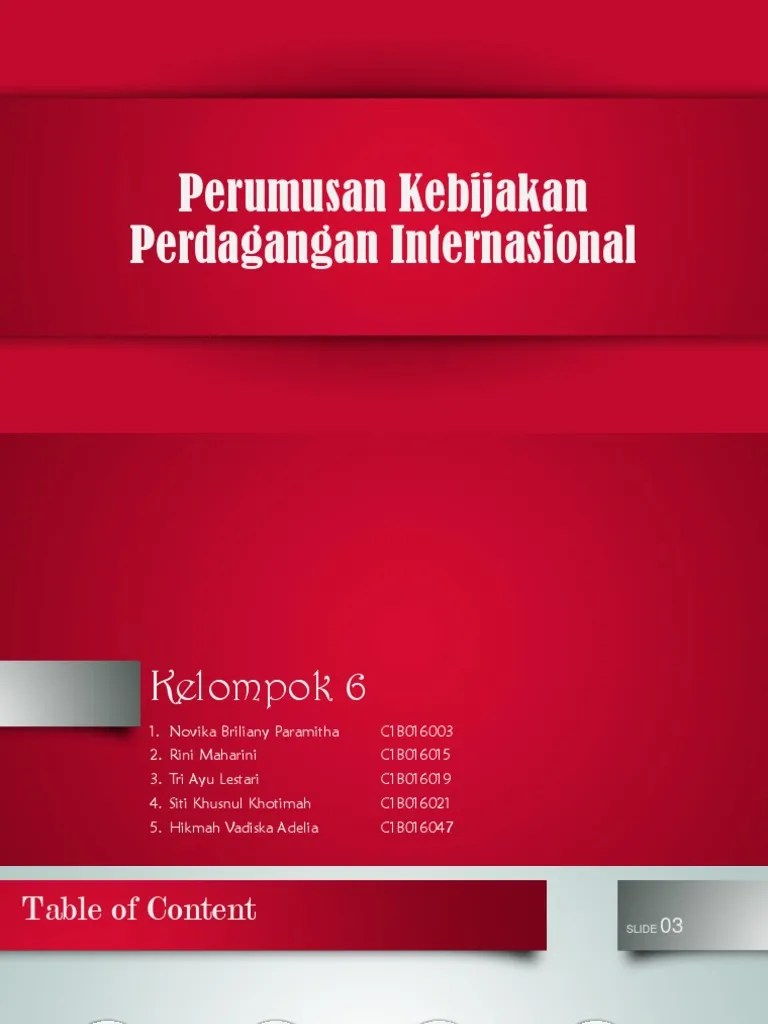 PPT Perumusan Kebijakan Perdagangan Internasional