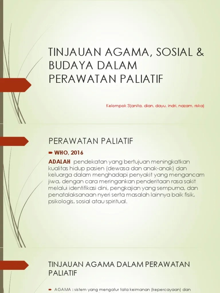 Tinjauan Agama, Sosial & Budaya Dalam Perawatan