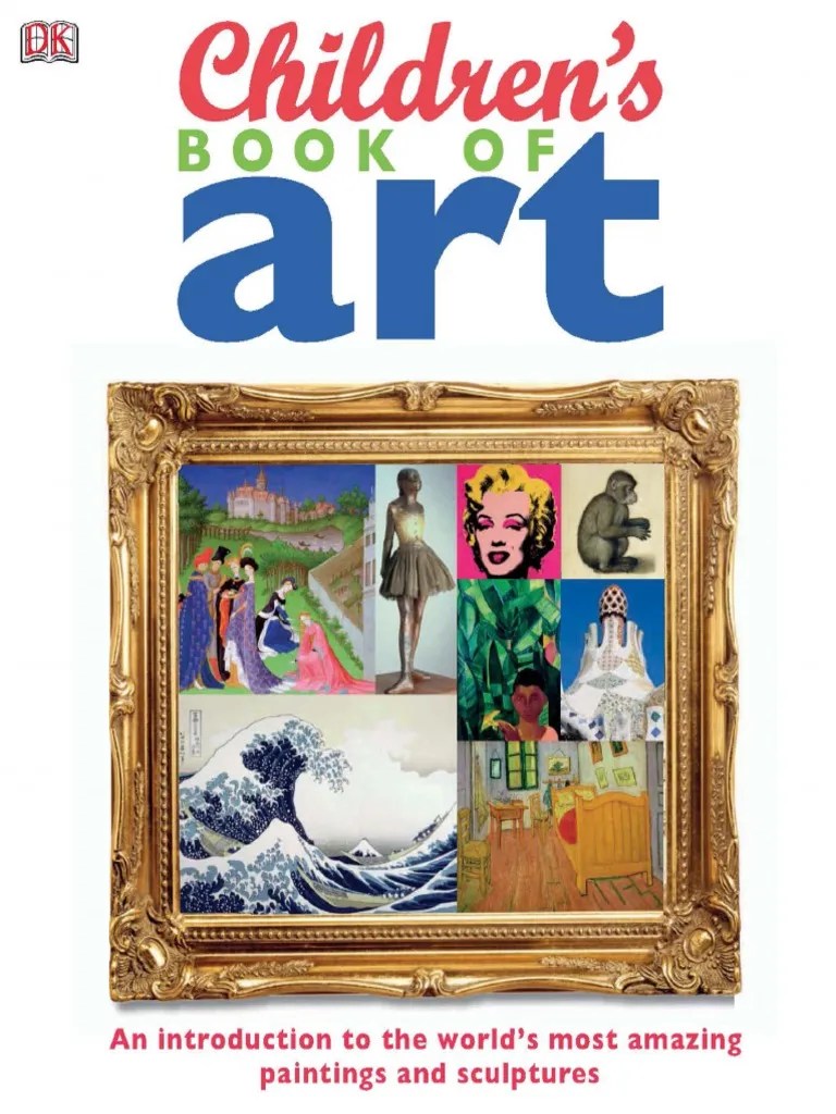 Children�s Book of Art Dorling Kindersley Publishing