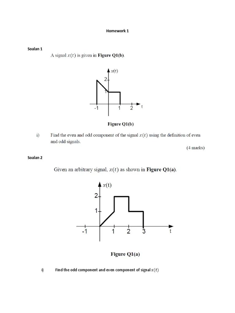 Homework 1 I) Find The Odd Component and Even Component of Signal