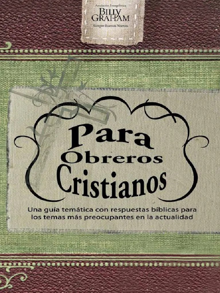 Billy Graham El Manual Para Obreros Cristianos