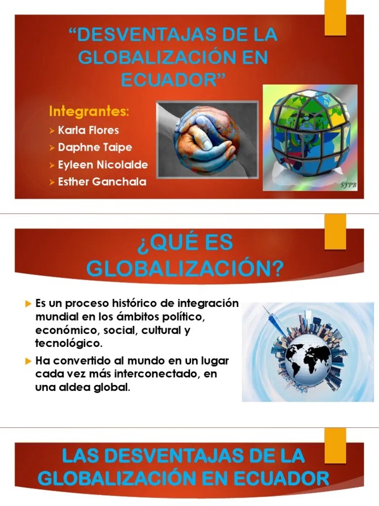 Desventajas de La GlobalizaciÃ³n en Ecuador