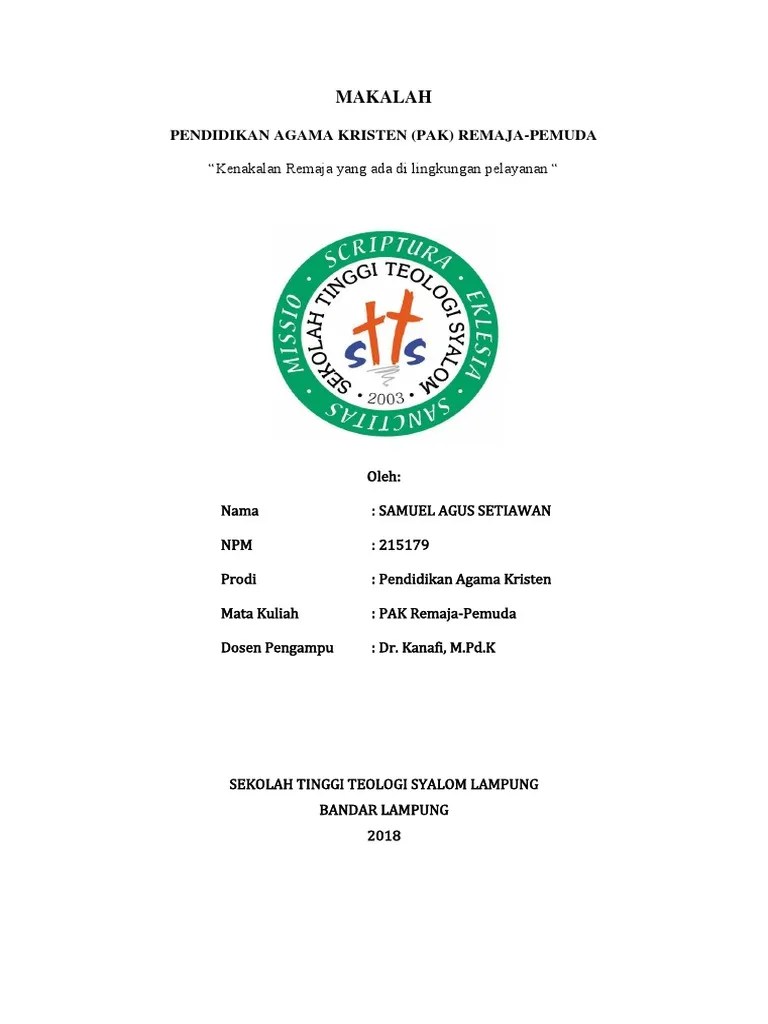 Makalah PAK REMAJA Kenakalan Remaja Di Lingkungan Pelayanan, 2018 | PDF