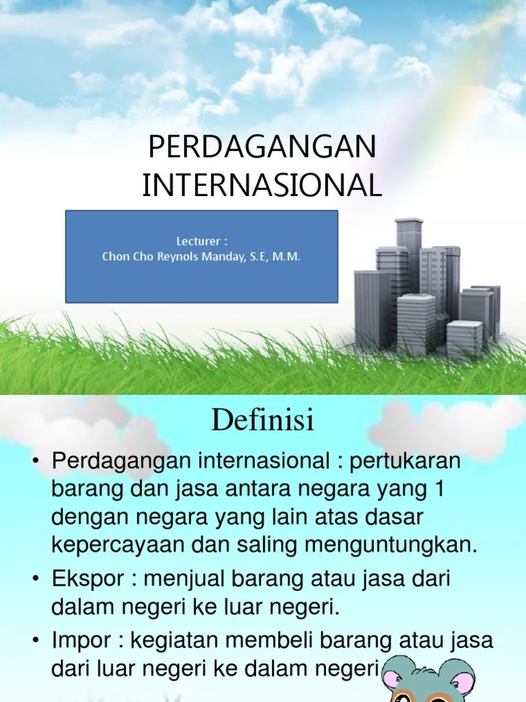 Ppt Ekonomi Perdagangan Internasional...