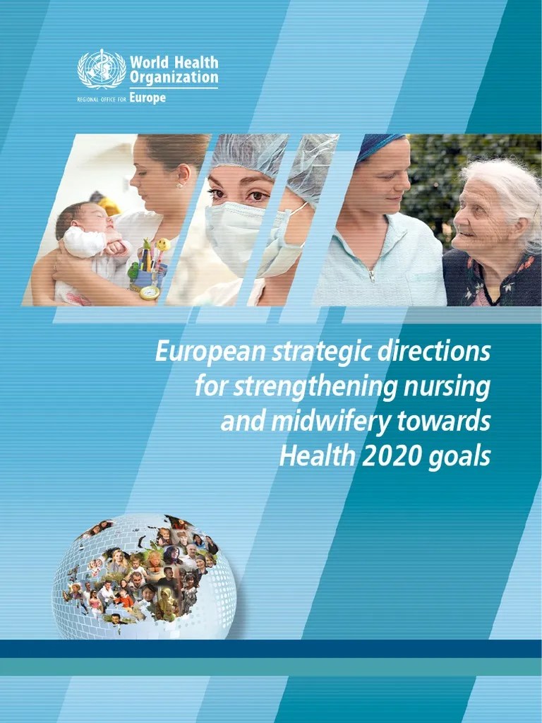 European Strategic Directions Strengthening Nursing Midwifery