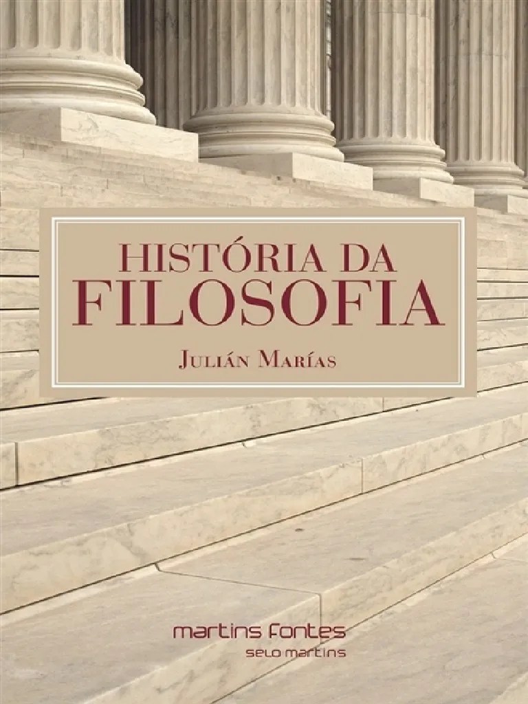 354579277HistoriaDaFilosofiaJulianMarias.pdf
