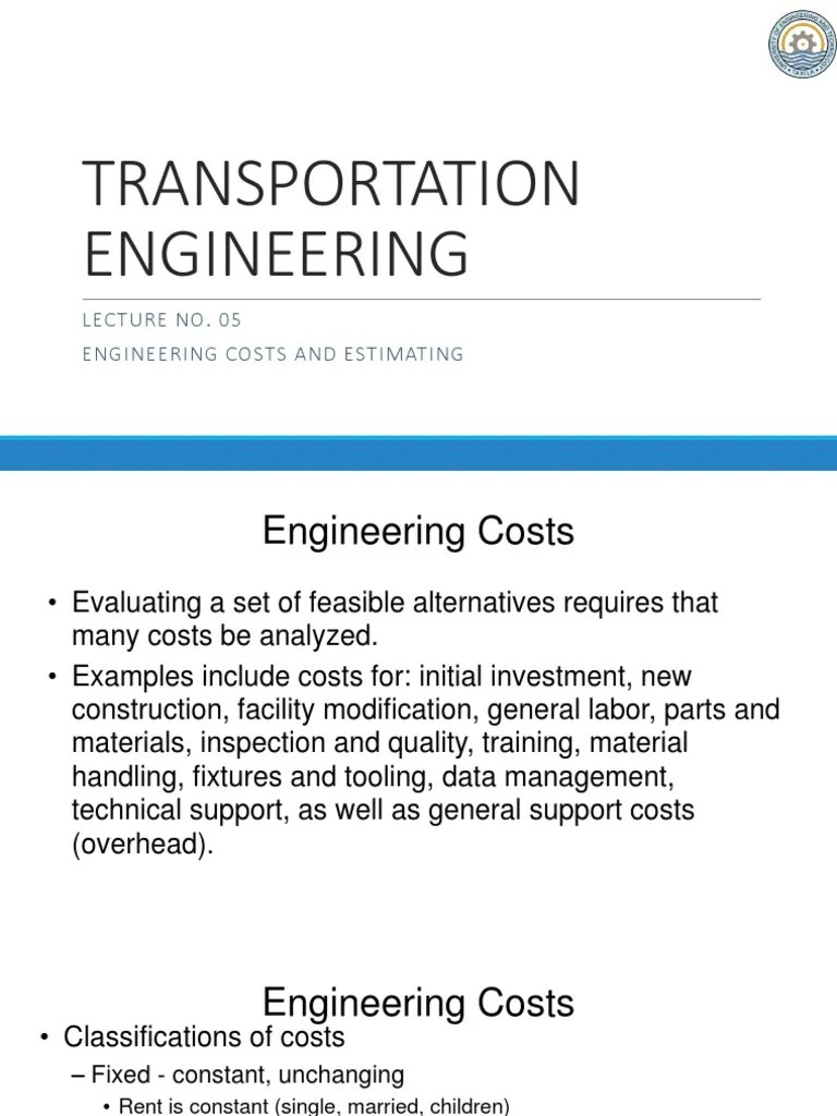 05 Engineering CostsEstimates Cost CostBenefit Analysis