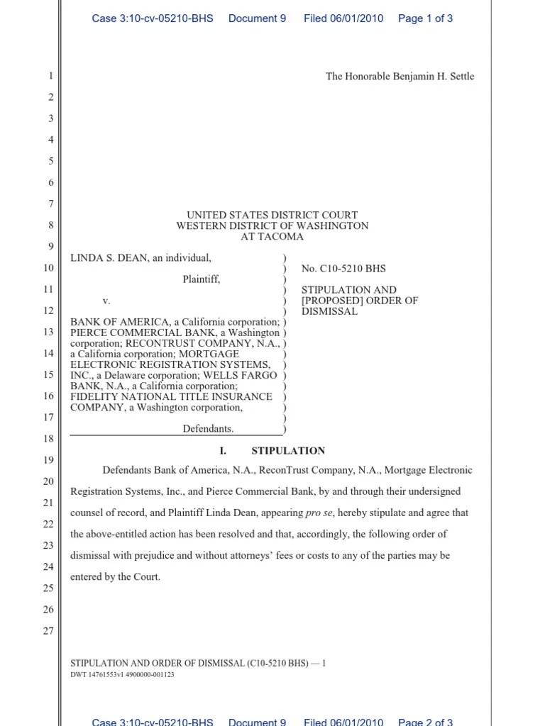 Case Settled Stipulation & Order to Dismiss Mutually Agreed to by Both Parties Prejudice