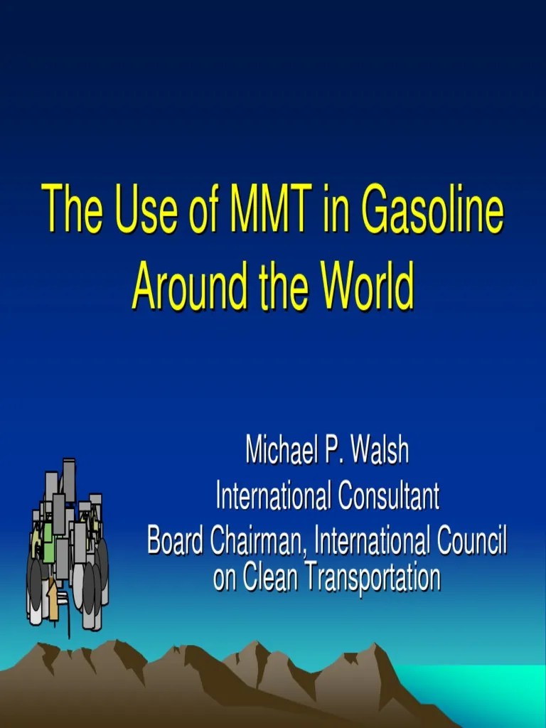 The Use of MMT in Gasoline Around The World Download Free PDF