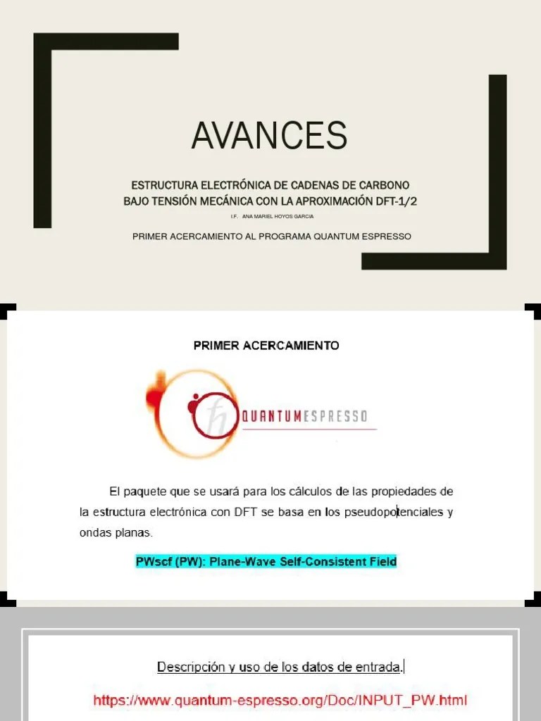 Primeros Pasos en Quantum Espresso First Steps For Dummies in Quantum