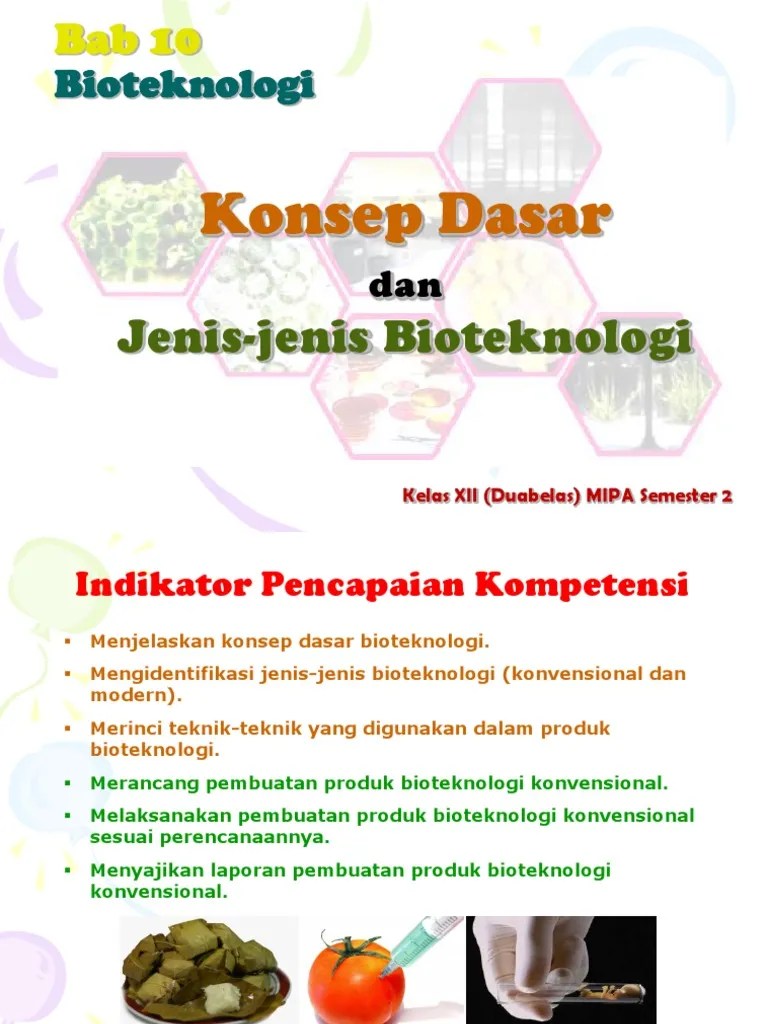 Bab 10 Konsep Dasar Dan Jenis Bioteknologi