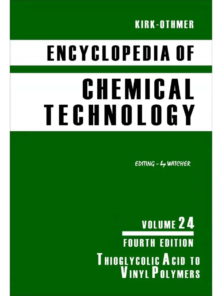 KirkOthmer Encyclopedia of Chemical Technology [Vol 24]