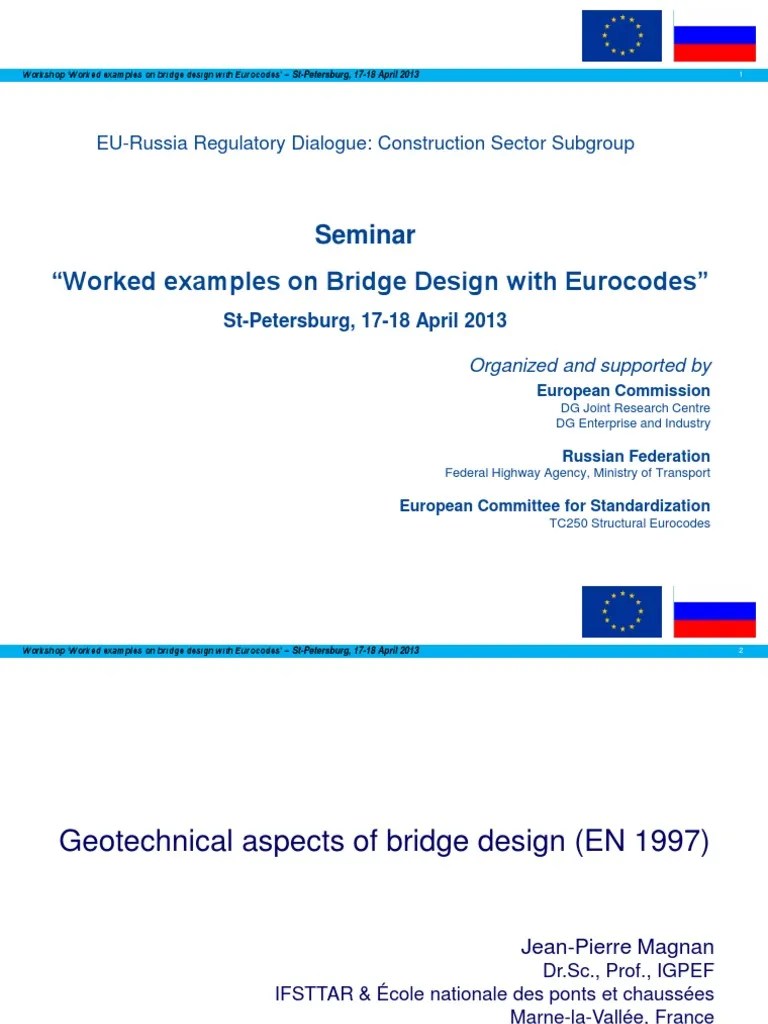 Seminar "Worked Examples On Bridge Design With Eurocodes" EURussia