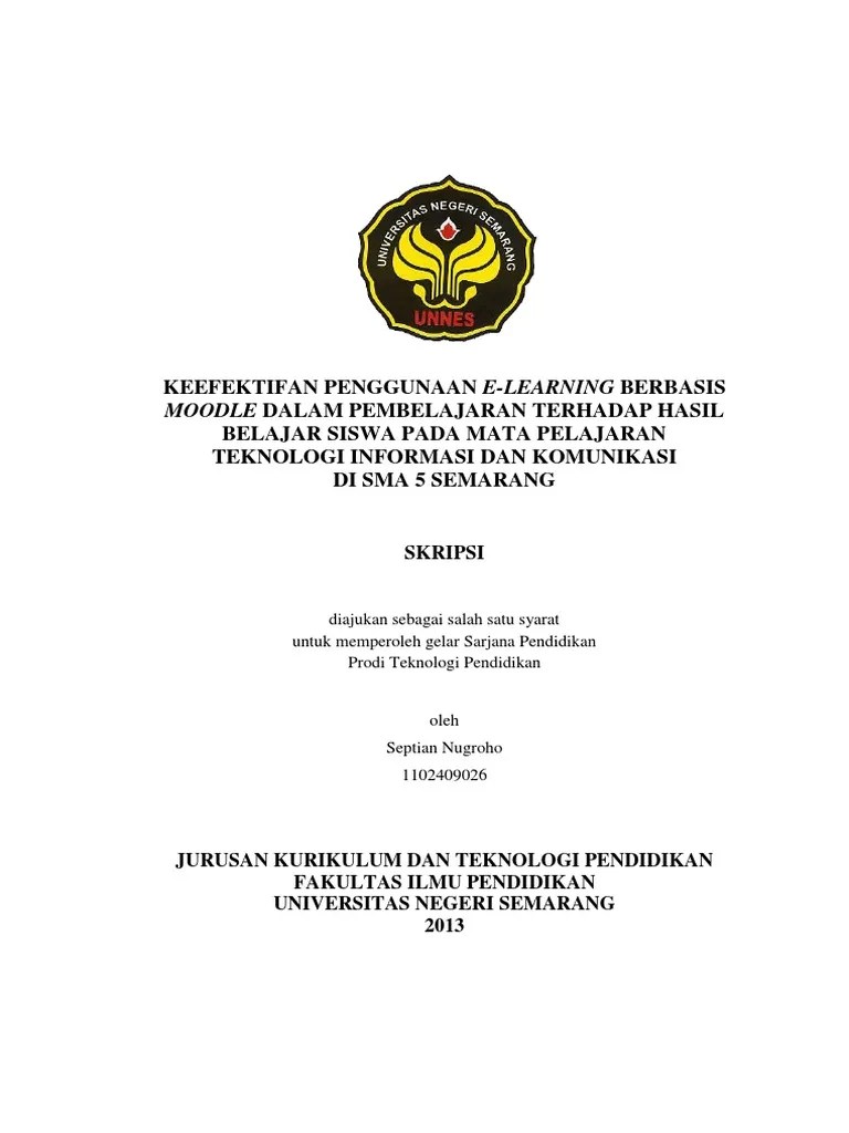 Keefektifan Penggunaan E-Learning Berbasis Moodle Dalam Pembelajaran Terhadap Hasil Belajar Siswa Pada Mata Pelajaran Teknologi Informasi Dan Komunikasi Di Sma 5 Semarang | Pdf