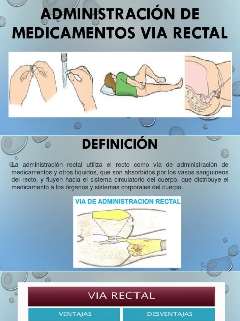 Administración de Medicamentos via Rectal Medicamentos con receta